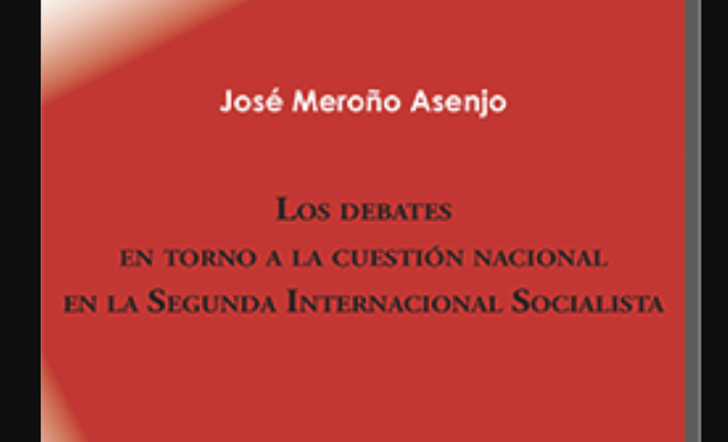 Los debates en torno a la cuestión nacional en la Segunda Internacional Socialista